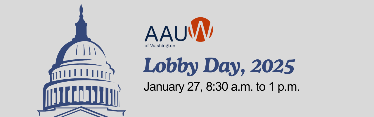 Lobby Day, AAUW Washington State, Don't Miss It!