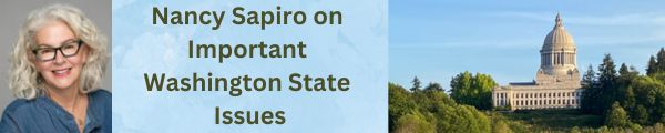 Nancy Sapiro on Important Washington State Issues