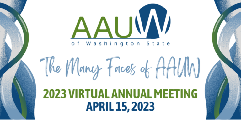 AAUW-WA Annual Meeting - The Many Faces of AAUW