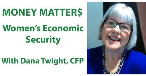 Money Matter$ - Socially Conscious Investing with Dana Twight, CFP